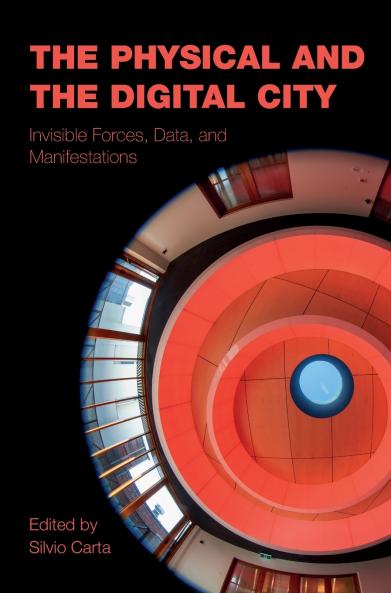 The Physical and the Digital City