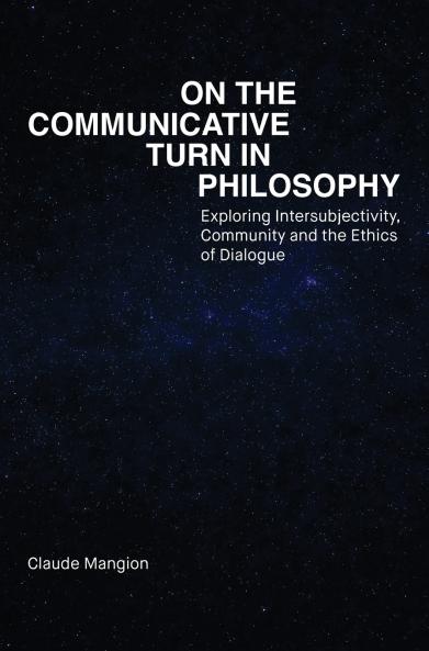 On the Communicative Turn in Philosophy