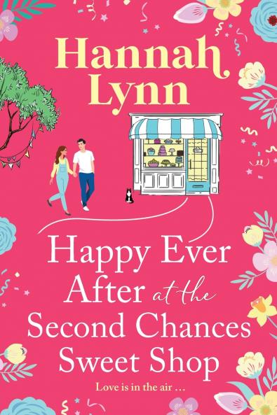 Happy Ever After at the Second Chances Sweet Shop