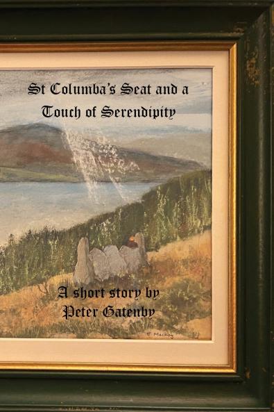 St. Columba's Seat and a Touch of Serendipity