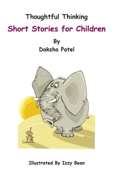 Thoughtful Thinking - Short Stories for Children