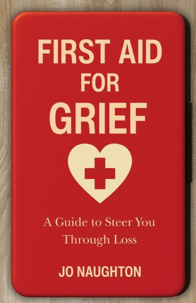 First Aid For Grief