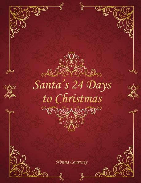 Santa's 24 Days to Christmas