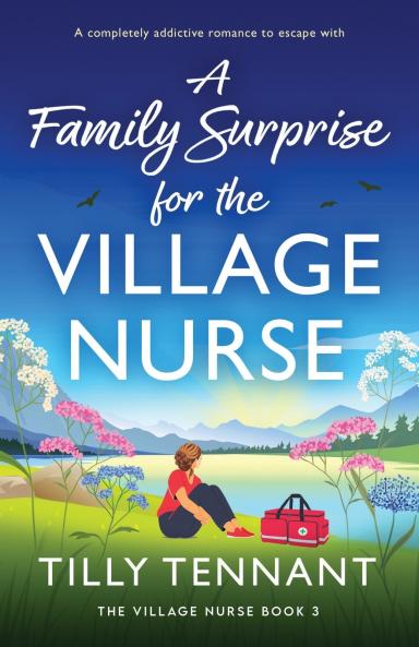 A Family Surprise for the Village Nurse