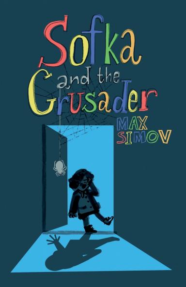 Sofka and the Crusader