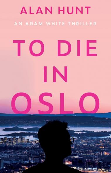To Die in Oslo