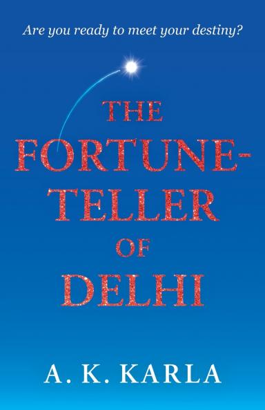 The Fortune-Teller Of Delhi