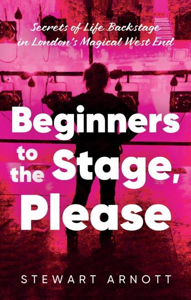 Beginners to the Stage Please