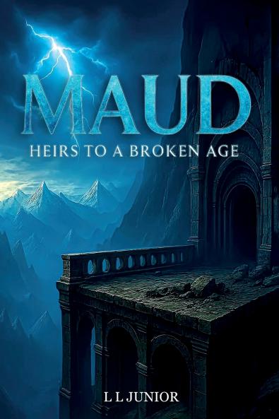 Maud - Heirs to a broken age