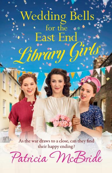 Wedding Bells for the East End Library Girls