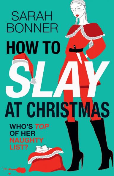 How to Slay at Christmas