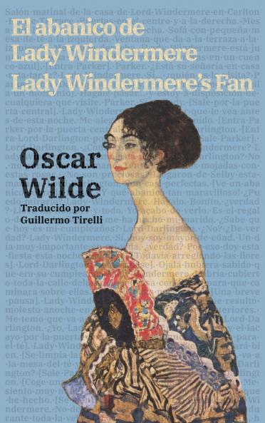 El abanico de Lady Windermere - Lady Windermere's Fan