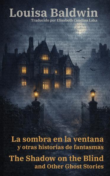 La sombra en la ventana y otras historias de fantasmas - The Shadow on the Blind and Other Ghost Stories
