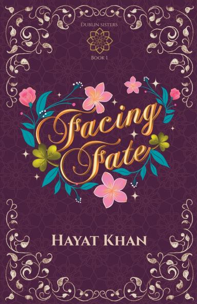 Facing Fate (Dublin Sisters Book 1)