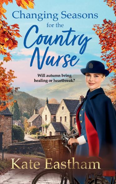 Changing Seasons for the Country Nurse