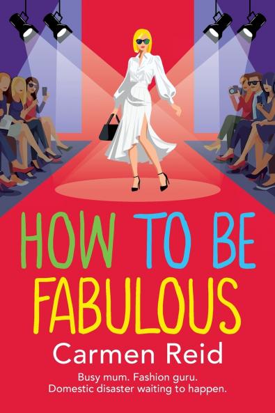 How to be Fabulous