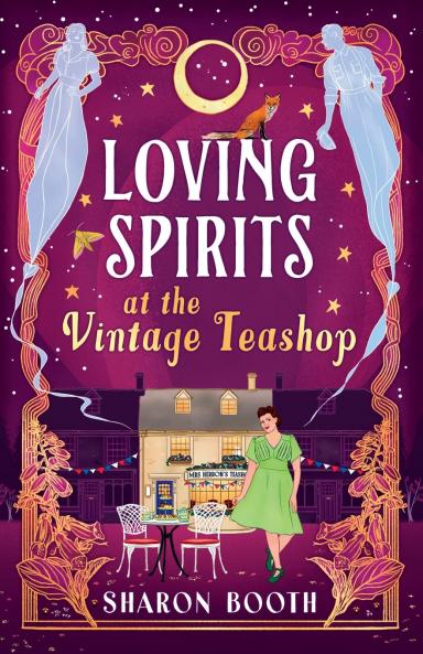 Loving Spirits at the Vintage Teashop