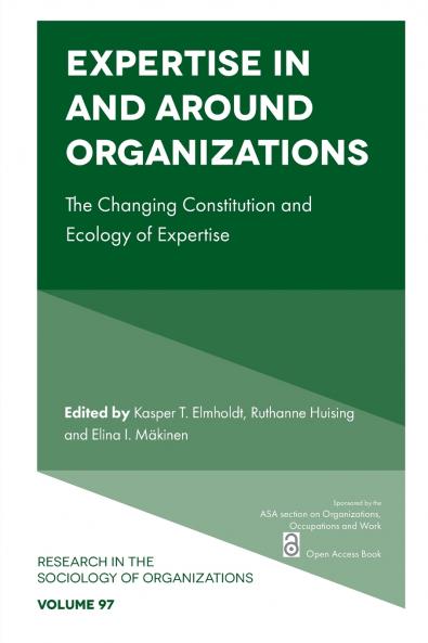 Expertise in and Around Organizations