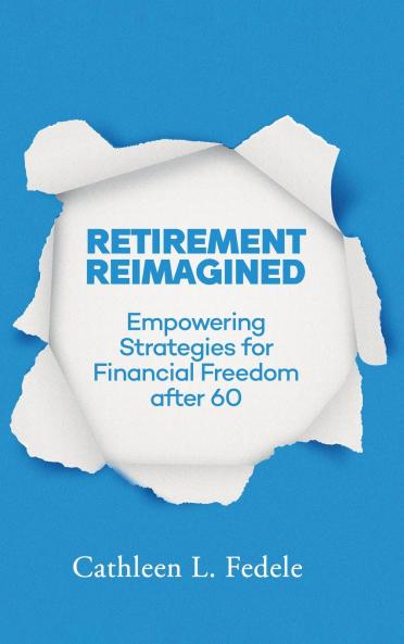 RETIREMENT REIMAGINED