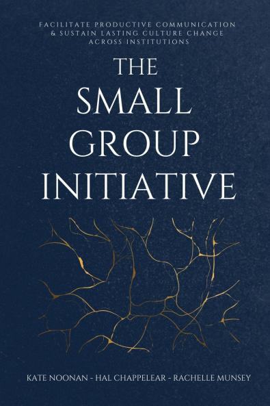 The Small Group Initiative