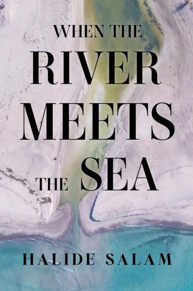 When the River Meets the Sea