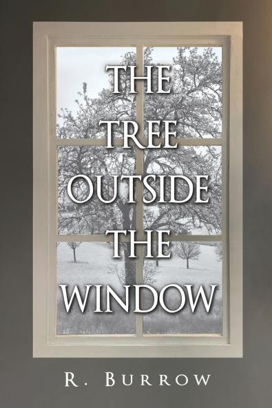 The Tree Outside the Window