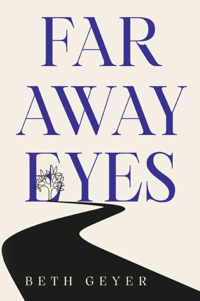 Far Away Eyes