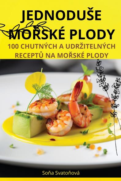 Jednoduse MoŘské Plody (Czech Edition)