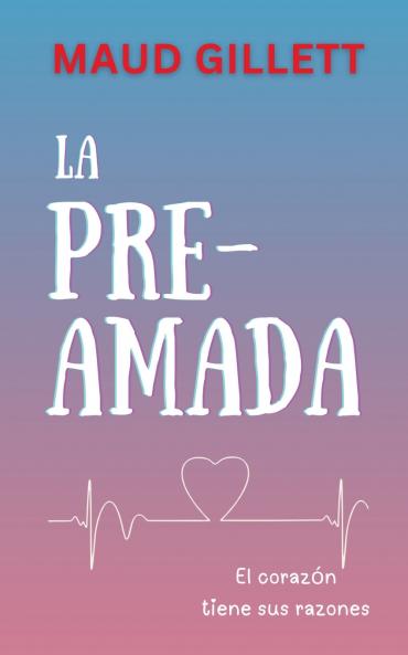 LA PRE-AMADA