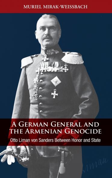 A German General and the Armenian Genocide