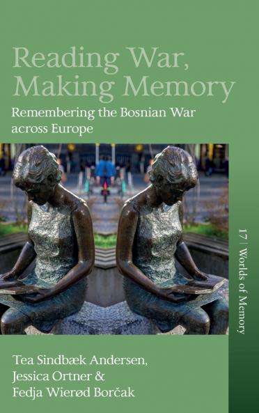 Reading War Making Memory
