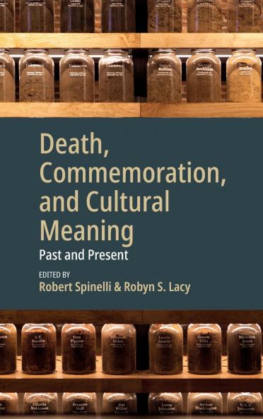 Death Commemoration and Cultural Meaning