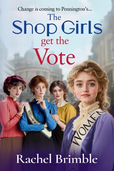 The Shop Girls Get the Vote
