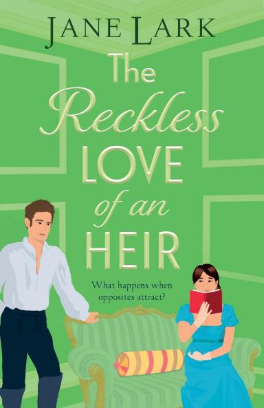 The Reckless Love of an Heir