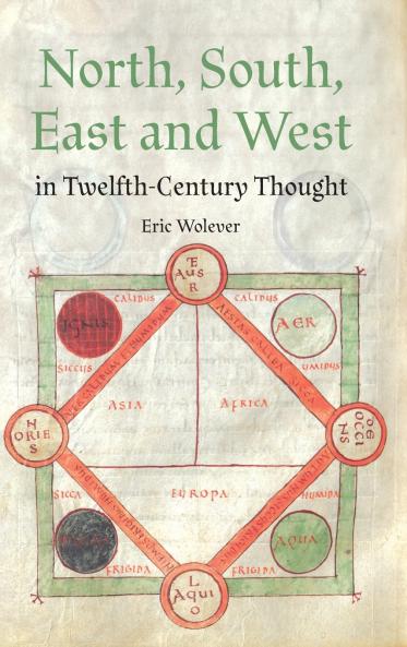 North South East and West in Twelfth-Century Thought
