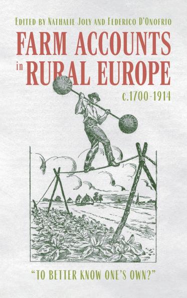 Farm Accounts in Rural Europe c.1700-1914