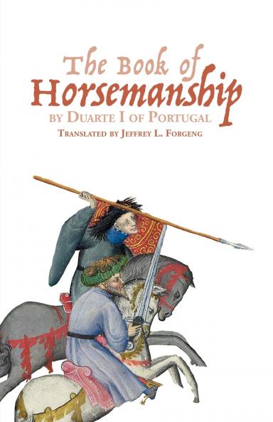 Book of Horsemanship by Duarte I of Portugal