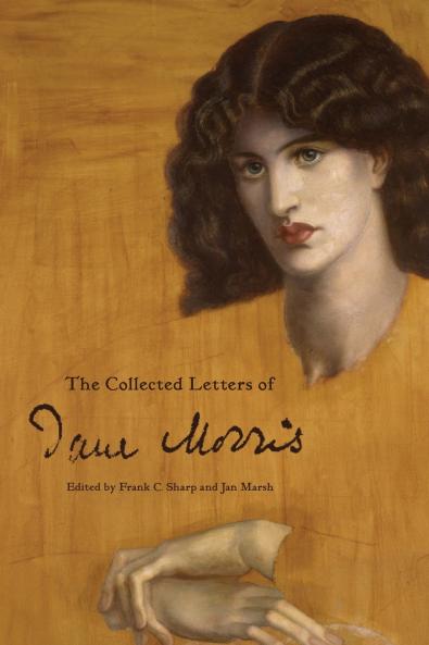 The Collected Letters of Jane Morris