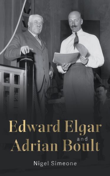 Edward Elgar and Adrian Boult