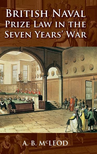 British Naval Prize Law in the Seven Years' War