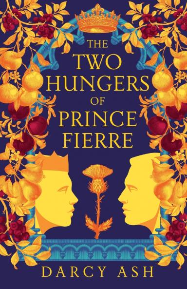 The Two Hungers of Prince Fierre