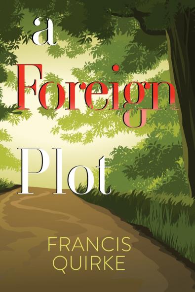 A Foreign Plot
