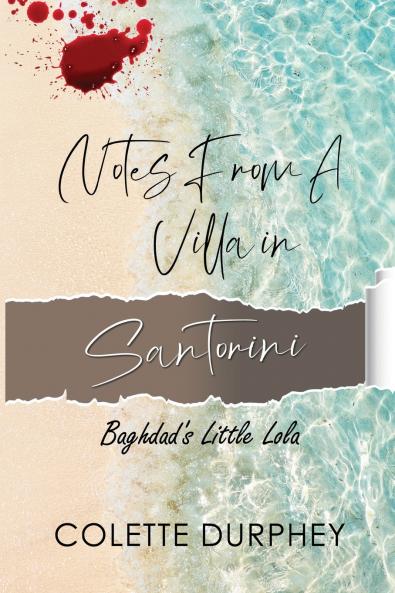 Notes from a Villa in Santorini