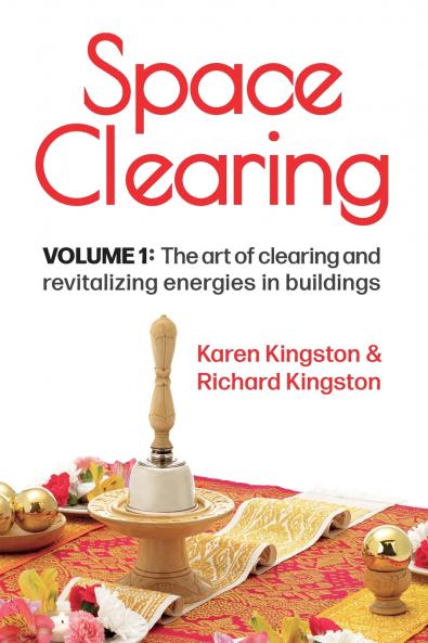 Space Clearing Volume 1