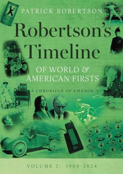 Robertson's Timeline of World & American Firsts