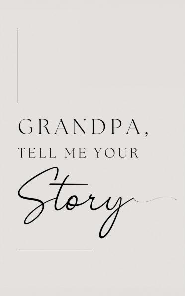 Grandpa tell me your story (Hardback)