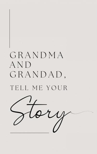 Grandma and Grandad tell me your story (Hardback)