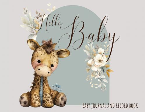 Baby Journal and Record Book