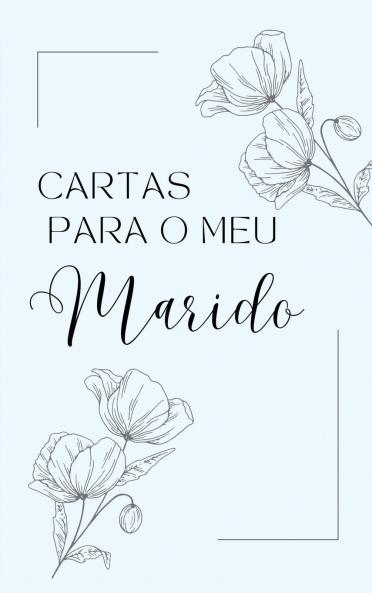 Cartas para o meu marido