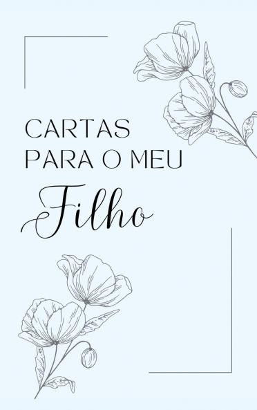 Cartas para o meu Filho